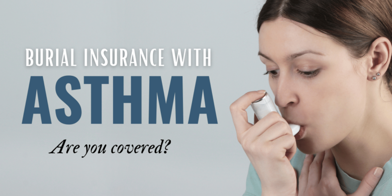 Image showing a woman using an inhaler with text about Burial Insurance for Asthma Patients.